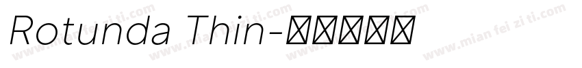 Rotunda Thin字体转换